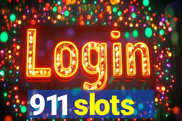 911 slots